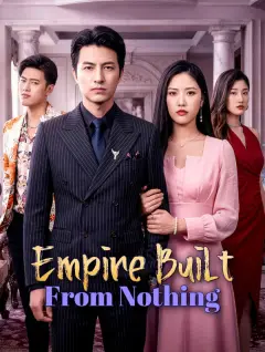 Empire Built From Nothing poster
