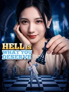 Hell Is What You Deserve poster