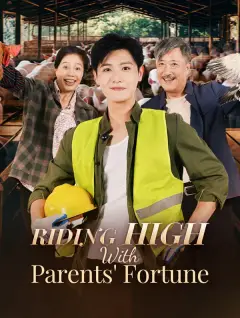 Riding High with Parents' Fortune poster