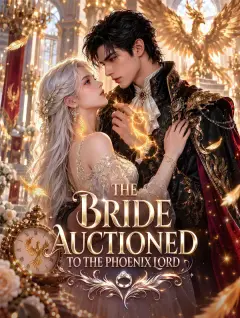 The Bride Auctioned to the Phoenix Lord poster