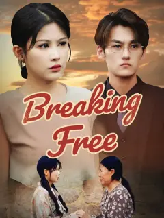 Breaking Free poster