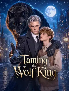 Taming the Wolf King poster