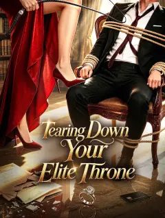 Tearing Down Your Elite Throne poster