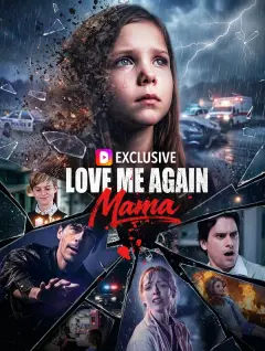 Love Me Again, Mama poster
