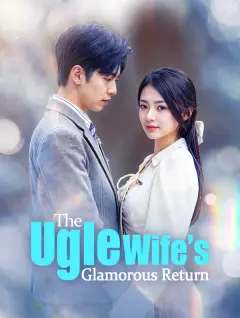 The Ugly Wife's Glamorous Return poster