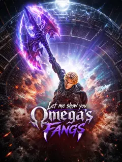 Let me show you: Omega's Fangs poster