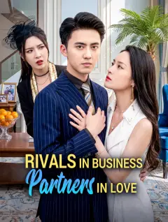 Rivals in Business, Partners in Love poster