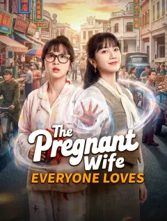 The Pregnant Wife Everyone Loves poster