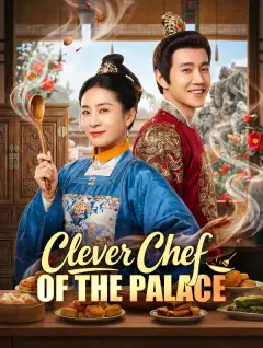 Clever Chef of the Palace poster