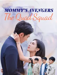 Mommy's Avengers: The Quad Squad poster