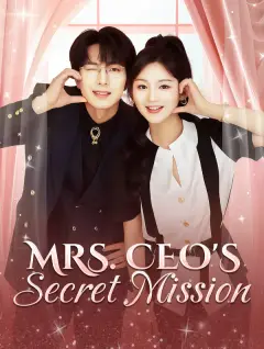 Mrs. CEO's Secret Mission poster