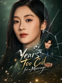 Years Too Cold for a Marriage poster