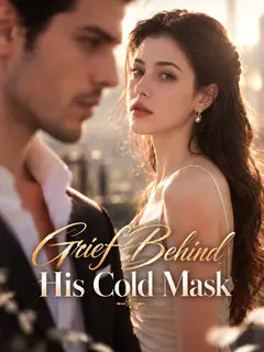 Grief Behind His Cold Mask poster