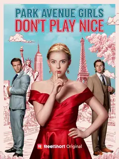 Park Avenue Girls Don't Play Nice poster