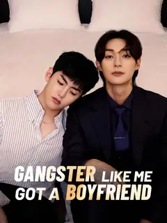 Gangster Like Me Got a Boyfriend poster