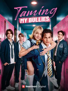 Taming My Bullies 1-3 poster
