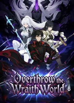 Overthrow the Wraith World poster