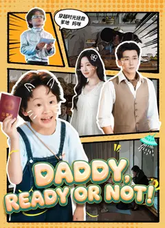 Daddy, Ready or Not poster