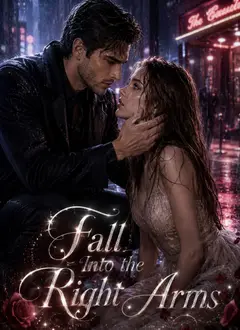 Fall Into the Right Arms poster
