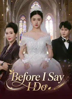 Before I Say I Do poster