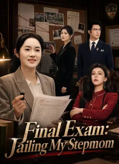 Final Exam: Jailing My Stepmom poster