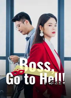 Boss, Go to Hell! poster