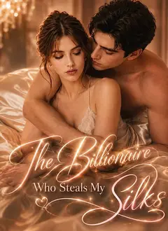 The Billionaire Who Steals MySilks poster