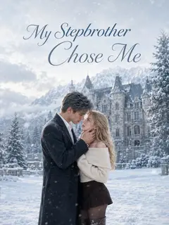 My Stepbrother Chose Me poster