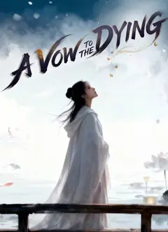 A Vow to the Dying poster