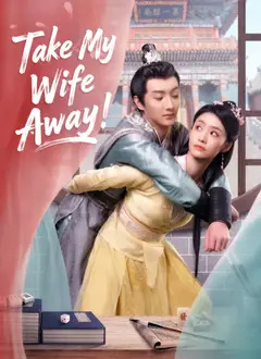 Take My Wife Away! poster