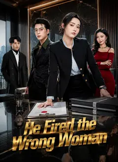 He Fired the Wrong Woman poster