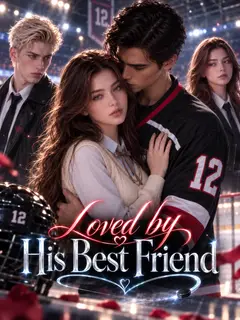 Loved by His Best Friend poster