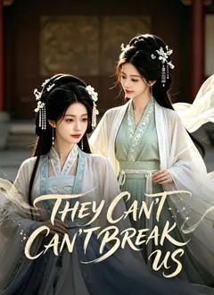 They Can't Break Us poster