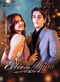 Erbin des Alpha poster