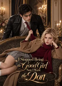 I Stopped Being the Good Girl Now I Want the Don poster