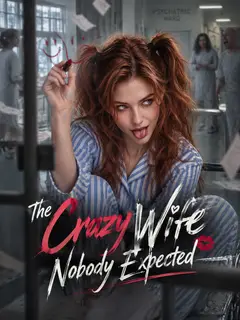 The Crazy Wife Nobody Expected poster