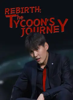 Rebirth: The Tycoon's Journey poster