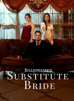 Billionaire's Substitute Bride poster