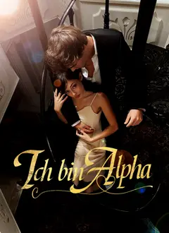 Ich bin Alpha poster