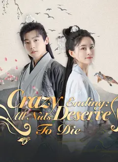 Crazy Ending: All Nuts Deserve To Die poster