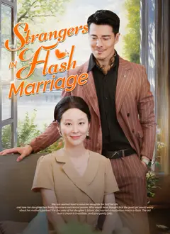 Strangers in Flash Marriage poster