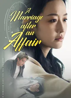 A Marriage After An Affair poster