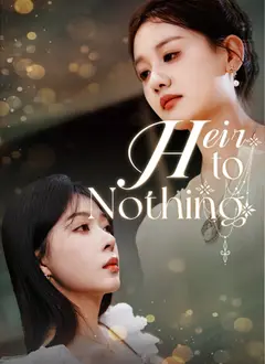 Heir to Nothing poster