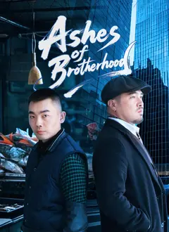 Ashes of Brotherhood poster