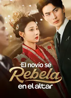 El novio se rebela en el altar poster