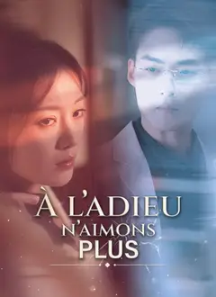 À l’adieu, n’aimons plus poster