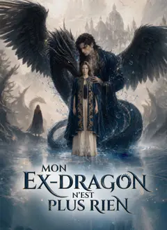 Mon Ex-Dragon n'est Plus Rien poster