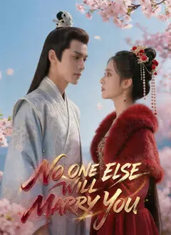 No One Else Will Marry You poster