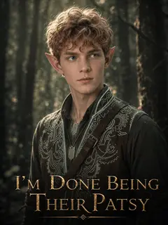 I’m Done Being Their Patsy poster