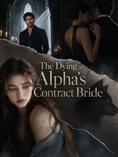 The Dying Alpha’s Contract Bride poster
